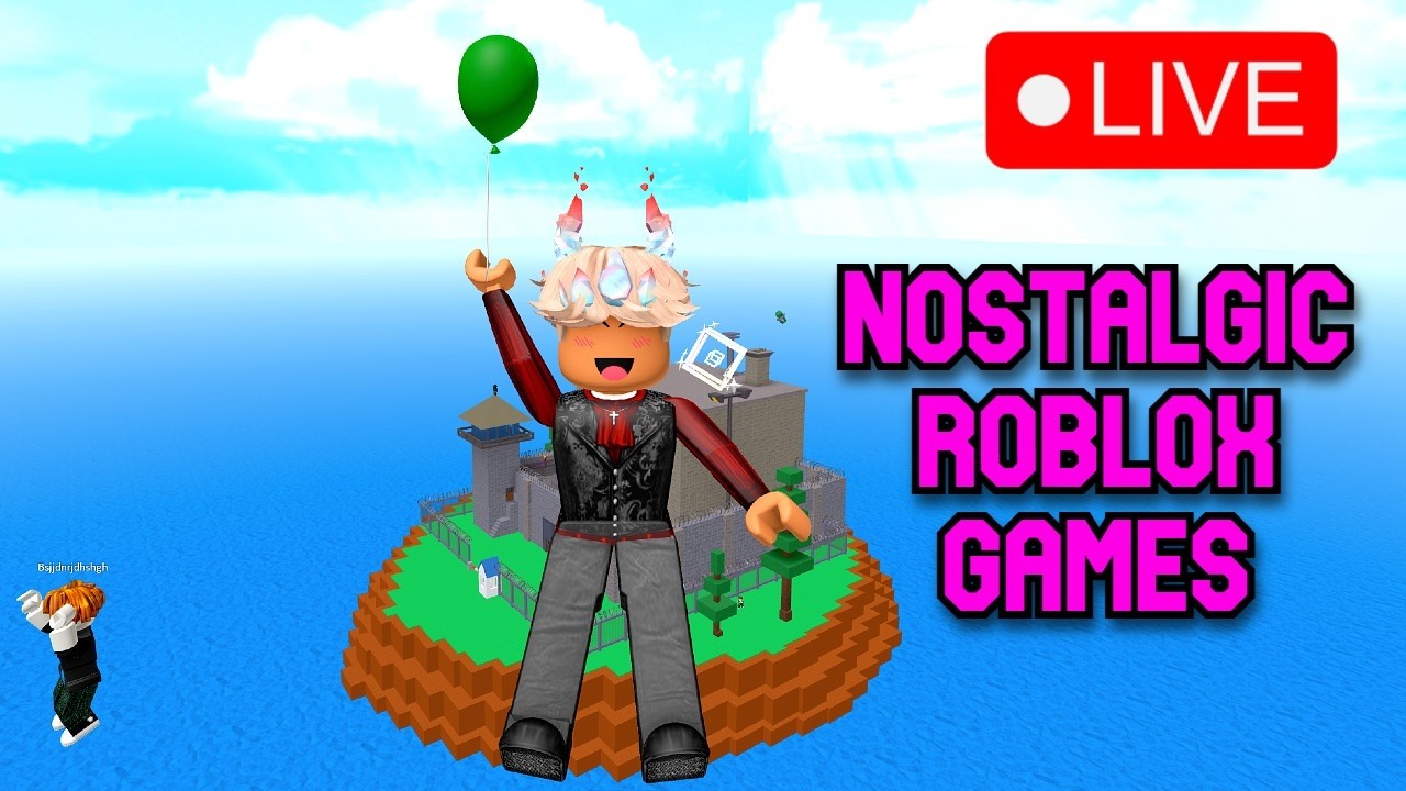PLAYING NOSTALGIC ROBLOX GAMES LIVE YouTube Maxresdefault