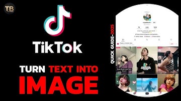 How to Turn Your Text Into an Image on TikTok?
