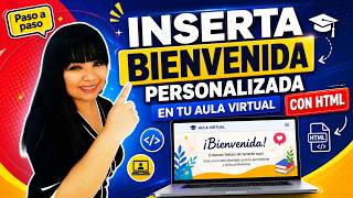 How to insert a custom welcome message in the virtual classroom using HTML