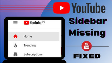 YouTube Sidebar Missing 2025 - FIXED (YouTube Navigation Bar )