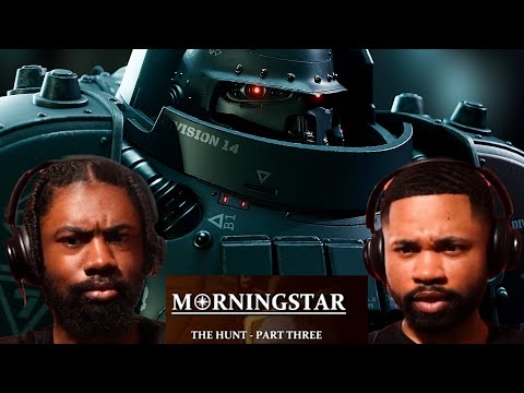 Morningstar: The Hunt - Part Two & Three | Reaction