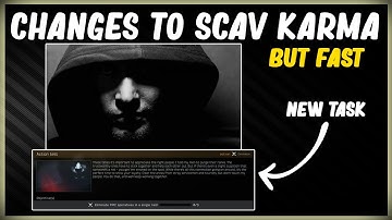 NEW FENCE TASK AND CHANGES TO SCAV KARMA - EFT ESCAPE FROM TARKOV ACTION TEST 12.11 BST