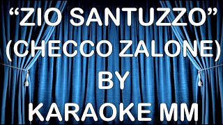 Checco Consoli Zalone  - Zio Santuzzo TESTO TUTORIAL KARAOKE MM