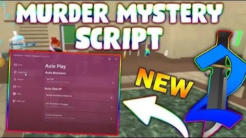 *NEW* Murder Mystery 2 Script (PASTEBIN 2025) (FARM SNOWTOKEN, INSTANT GUN, ESCAPE MURDER, KILL ALL)