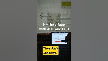 HMI display interface with ADC and LCD using slider. Time pass learning.