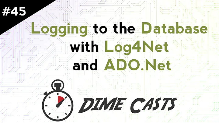 Logging to the Database with Log4Net and ADO.Net