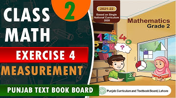 Class 2 Math new book chap 4 Measurement #Exercise no 4#Two Math# Measurement# Educate Pakistan#mass