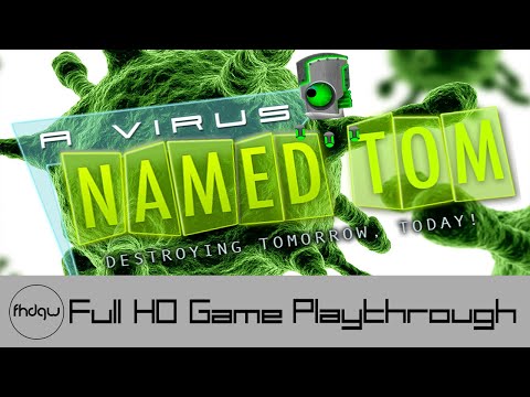 A Virus Named TOM - Full Game Playthrough (No Commentary)