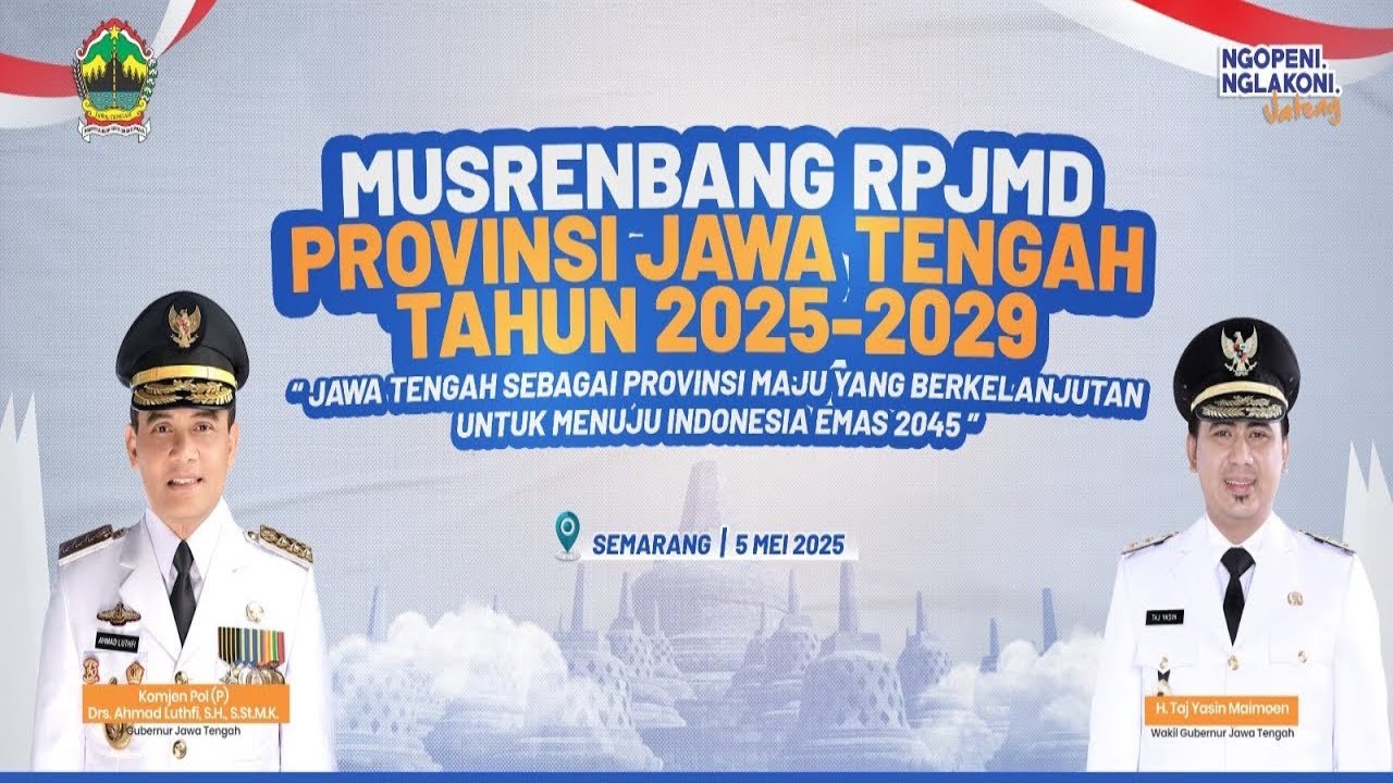 LIVE | MUSRENBANG RPJMD PROVINSI JAWA TENGAH TAHUN 2025 - 2029
