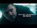 Bucky Barnes || I'm Only Human
