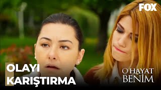 Efsun, Beyzayı Tehdit Etti - O Hayat Benim 11. Bölüm