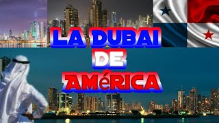 PANAMÁ EL DUBAI DE AMÉRICA CIUDAD RICA & MODERNA 😱🇵🇦