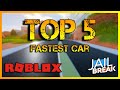 Top 5 fastest cars in Jailbreak | Roblox Jailbreak