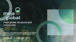 UNFCCC - moja global workshop: moja global structure and community