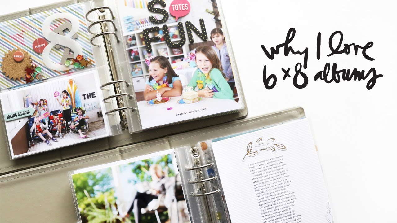 Why I Love 6x8 Albums For Memory Keeping