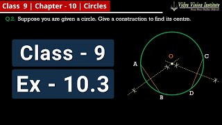 Circles || Part 7 - Exercise 10.3 || NCERT - Class 9 - Mathematics || Hindi