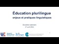 Ducation biplurilingue  enjeux et pratiques linguistiques  webinaire fil plurilingue  adeb