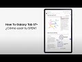 Tutorial Galaxy Tab S7+ | ¿Cómo usar tu SPEN?