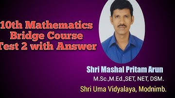 10th Bridge Course Mathematics Test 2