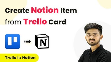 How to Create Notion Item from Trello Card | Notion Trello Automation