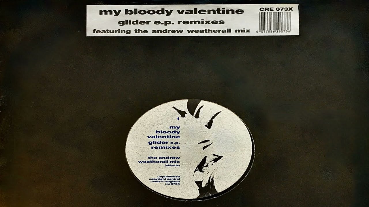 My Bloody Valentine - Glider (Andrew Weatherall Mix) 1990 - YouTube