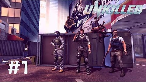 Unkilled || Tier 1 Harlem : Mission 1-2 || Android Gameplay [Part-1]