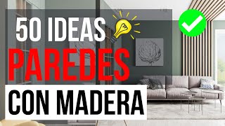 💡50 Ideas Para Decorar Tu Pared Con Listones de Madera | Diseño de Interiores 2023