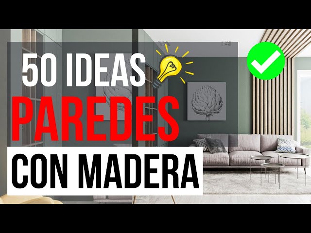 5 Ideas para decorar paredes en madera