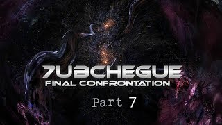 7ubchegue Final Confrontation Part 7