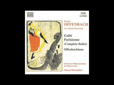 Manuel Rosenthal (1904-2003) (after Offenbach) : Offenbachiana, Suite for orchestra (1953)