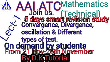 CONVERGENCE||DIVERGENCE||OSCILLATORY OF THE GIVEN SERIES||AAI ATC