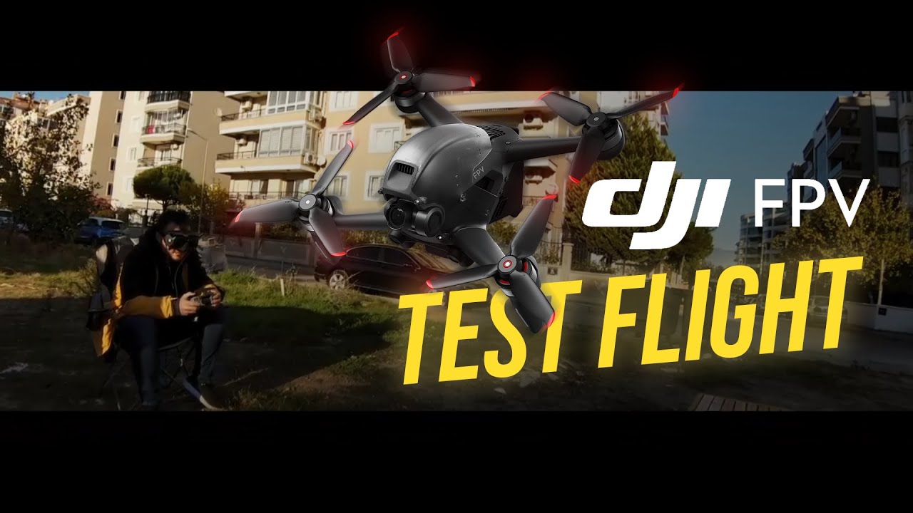 DJI Fpv - Test Flight - YouTube