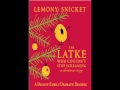 The Latke Who Couldn't Stop Screaming: A Christmas Story