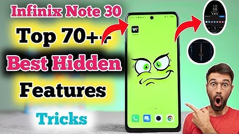 Infinix note 30 Top 70+ Tips and tricks | Infinix note 30 Smart Feature in Hindi