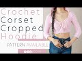 Crochet Corset Cropped Hoodie | Pattern & Tutorial DIY