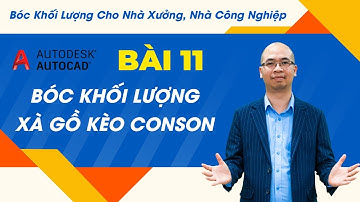 Bóc Khối Lượng Cho Nhà Xưởng, Nhà Công Nghiệp - Bài 11 - Bóc khối lượng xà gồ kèo conson