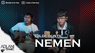 Nemen - Gildcoustic | Adlani Rambe [Live Cover   Lyric]