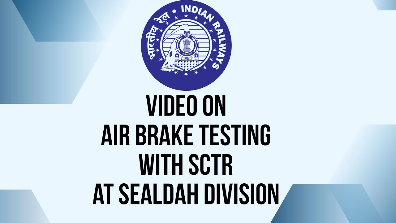 Air brake testing of single coach with the help of SCTR or Single Coach ...