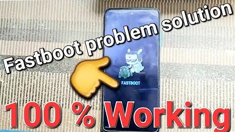 How to fix Redmi Note 10T 5g fastboot problem - Fastest Solution
