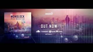 Monolock Music Modulation Original Mix