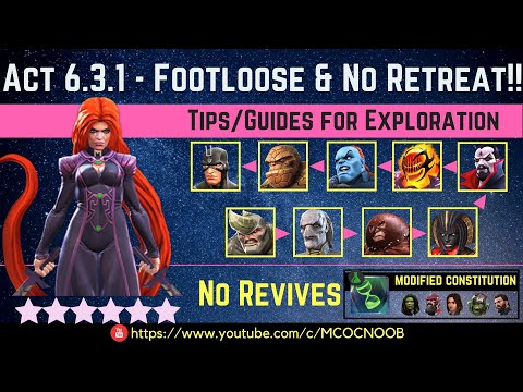 MCOC: Act 6.3.1 – Footloose & No Retreat!! – Tips/Guide – No Revives – Story quest