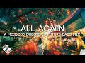 All Again | A Melodic Dubstep & Future Bass Mix (feat. MitiS, Dabin & Abandoned)