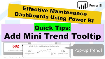 QT#12 - Creating a Brilliant Power BI Tooltip Showing Trend, First Last Values and Dynamic Title!