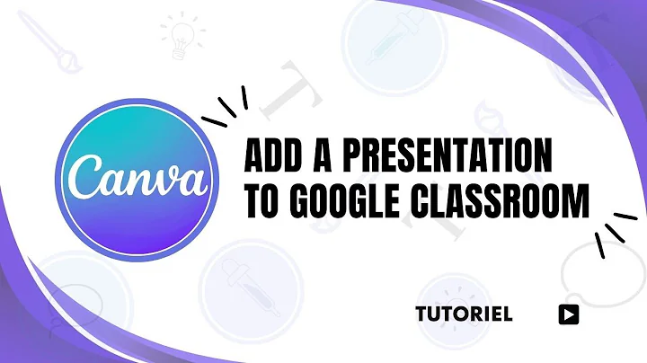 How to add a Canva presentation to Google classroom