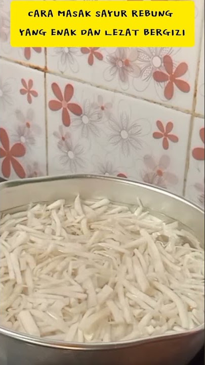 CARA MASAK SAYUR REBUNG LEZAT BIKIN SUAMI KETAGIHAN MAKAN DI RUMA #masakanrumahan #rebungbambu
