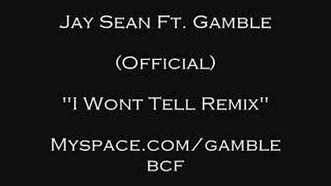 Jay Sean Ft. Gamble -