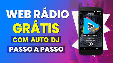 COMO CRIAR UMA WEB RADIO ONLINE GRÁTIS COM APLICATIVO - PASSO A PASSO 2023