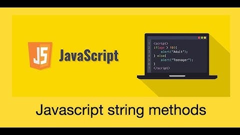 JavaScript string methods