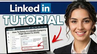 How To Delete A LinkedIn Company Page [Quick Fix 2026]