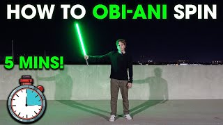 HOW TO: ObiAni Spin (Lightsaber Tutorial)
